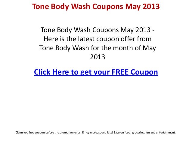 Tone soap coupons