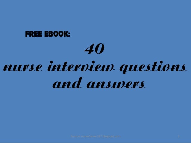 College Interview Questions In Nursing 36