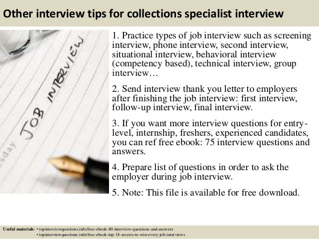 Collections Specialist ... 16. Other interview tips for collections specialist ...