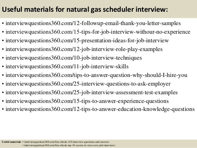 Natural Gas Scheduler Jobs ... 15. Useful materials for natural gas scheduler ...