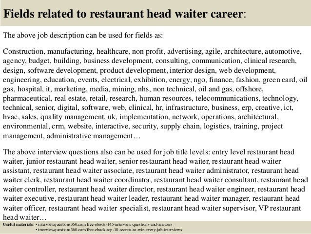 Head Waiter Jobs ... 18. Fields related to restaurant head waiter ...