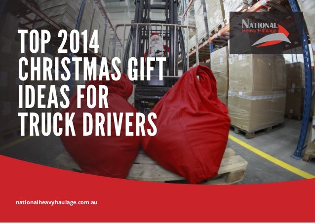 top 2014 christmas gift ideas for truck drivers top 2014 christmas gift ideas for truck drivers