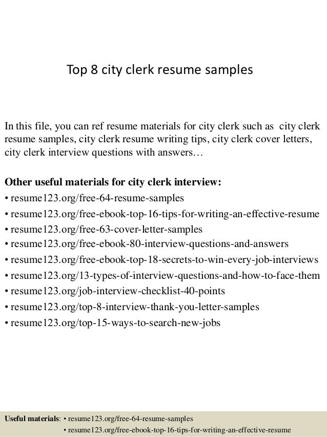top 8 city clerk resume sles top 8 city clerk resume sles