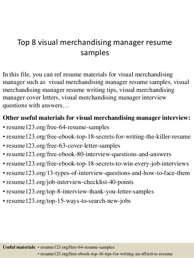 top 8 visual merchandising manager resume samples