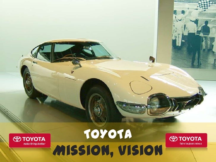mission and vision of toyota #1