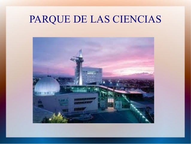 Granada: El Parque de las Ciencias