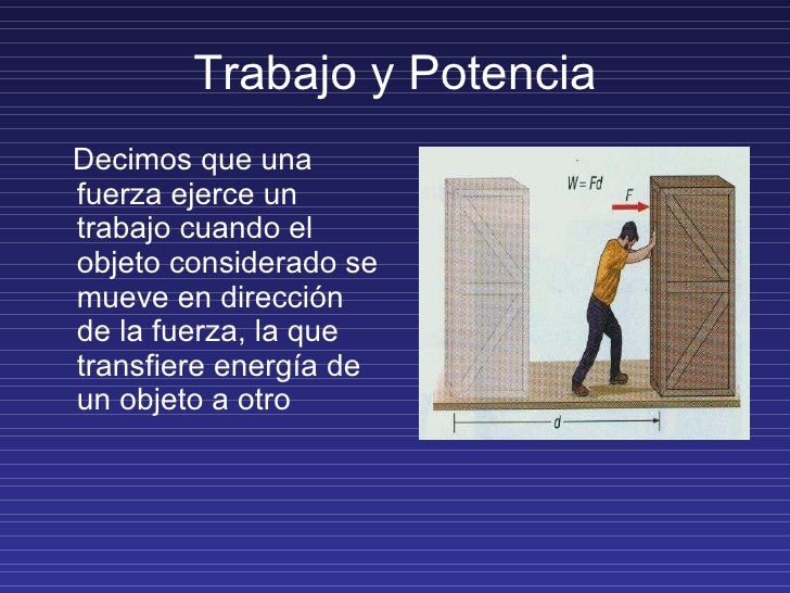 Trabajo Y Potencia De Una Fuerza