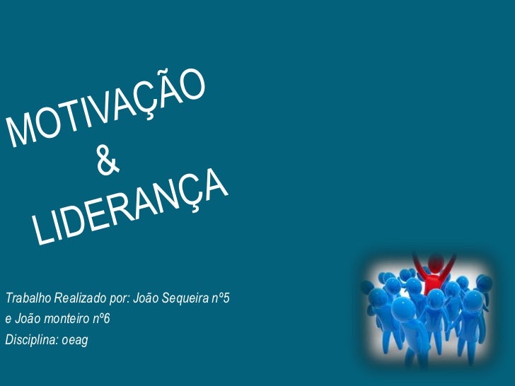 Artigo sobre lideranca e motivacao