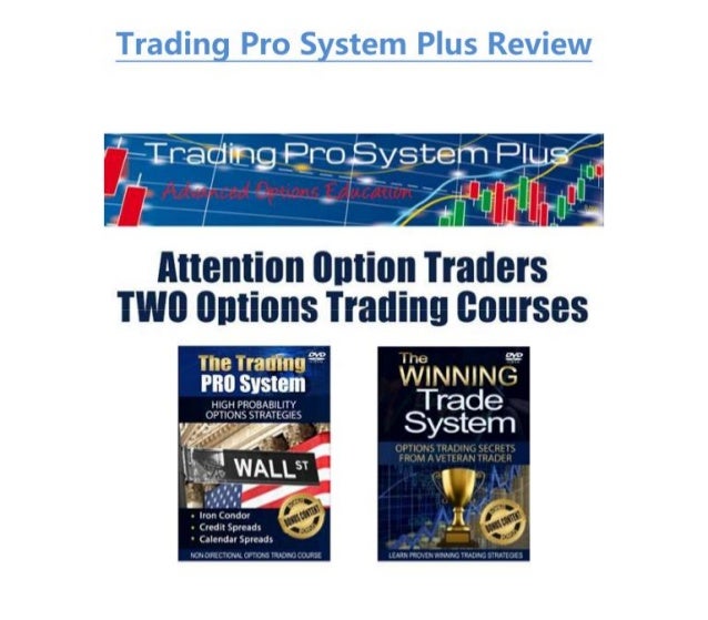trading pro system reviews