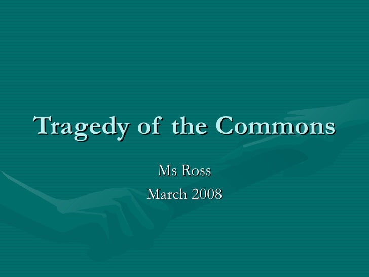 Tragedy of the commons essay