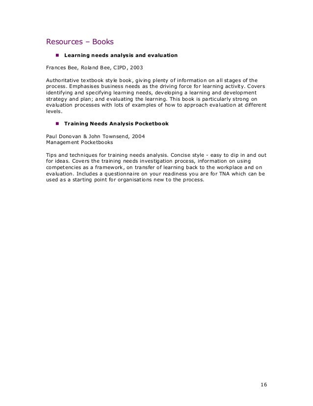 cipd undertaking a learning needs analysis Some of the questions that you might like to ask before undertaking an analysis of learning needs and cipd members, and the training needs analysis pocketbook. cipd undertaking a learning needs analysis Some of the questions that you might like to ask before undertaking an analysis of learning needs and cipd members, and the training needs analysis pocketbook.