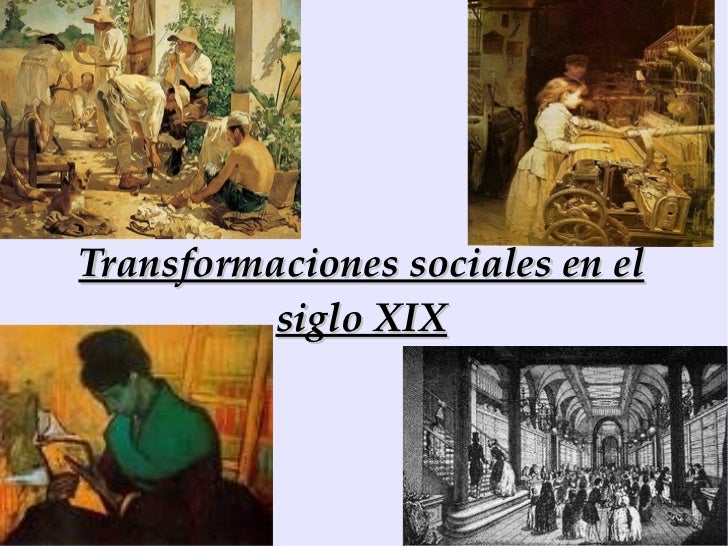 LAS TRANSFORMACIONES CULTURALES las transformaciones culturales: