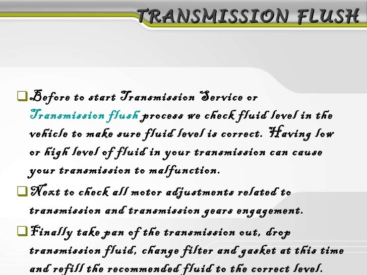 Transmission service vs transmission flush