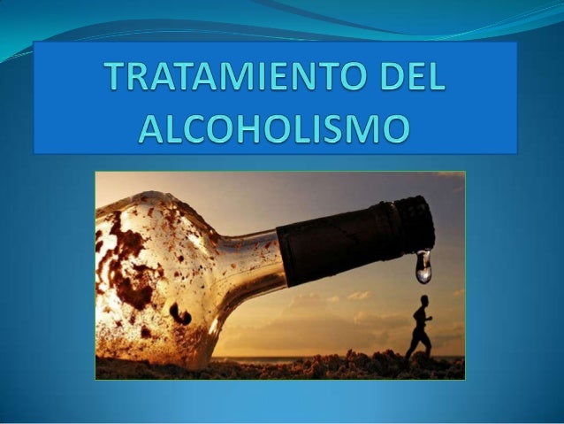 Todos los tipos del tratamiento contra el alcoholismo el nombre