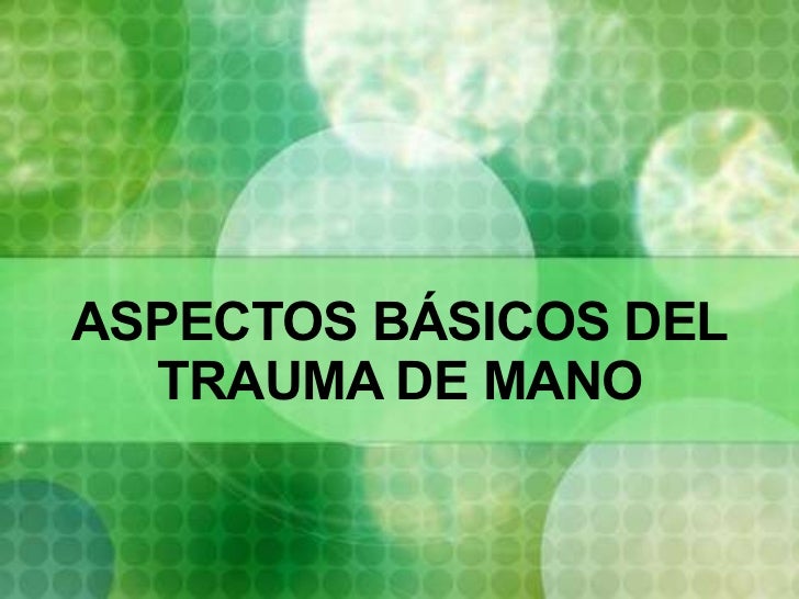 Trauma De Mano