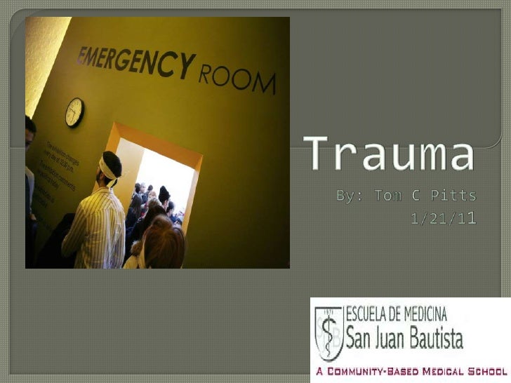 Trauma presentation picture