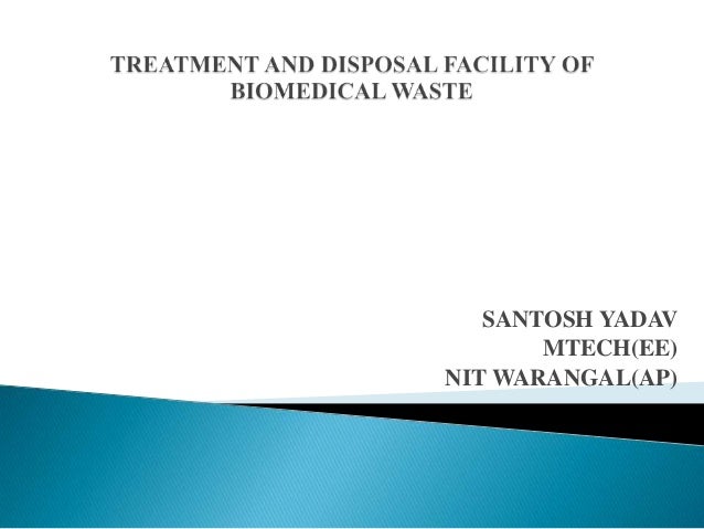 Biomedical Waste Management Ppt