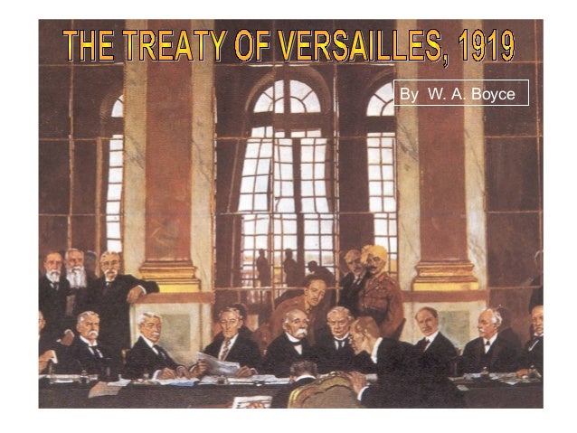 The Treaty Of Versailles Treaty