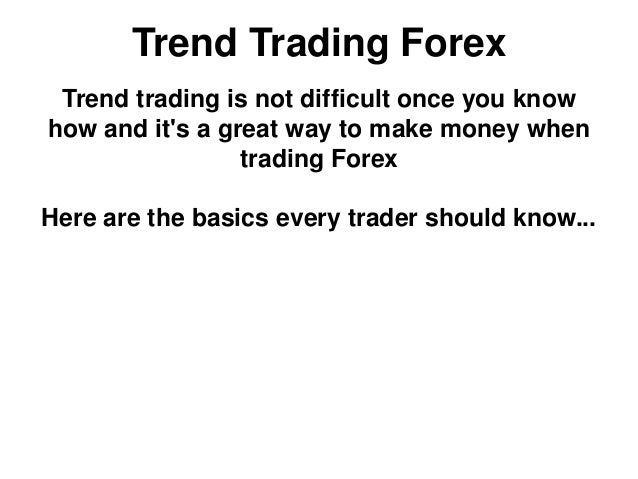 Is forex trading a good way to make money