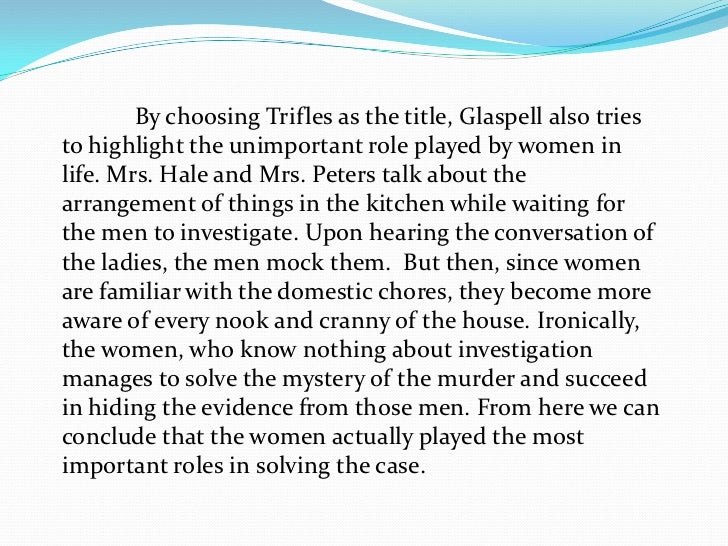 Trifles essay