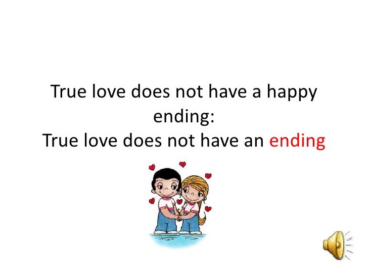 True Love Does Not Have A Happy Ending