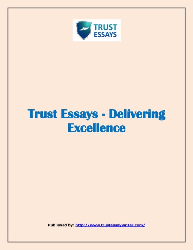 essays on trust essays on trust