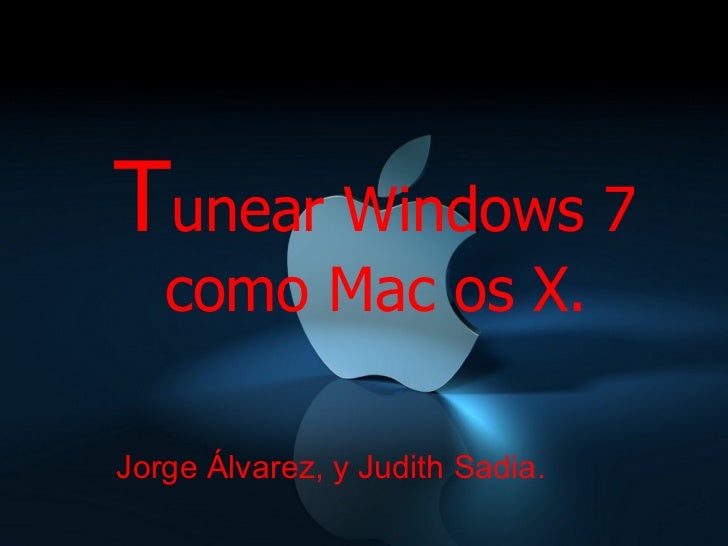 WINDOWS COMO MAC OS windows como mac os: