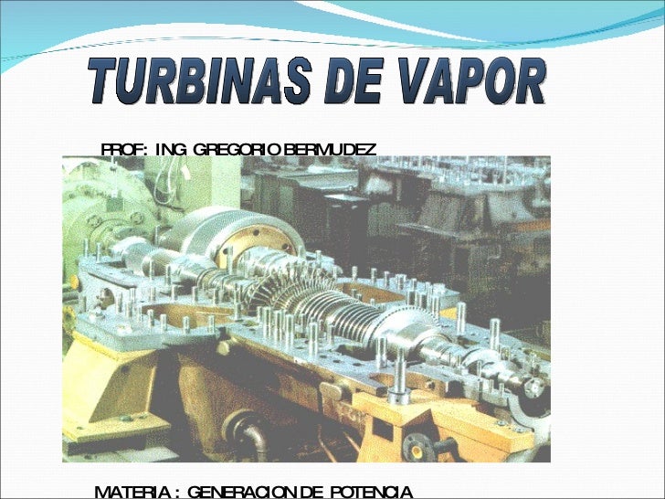 FABRICANTES DE TURBINAS DE VAPOR fabricantes de turbinas de vapor: