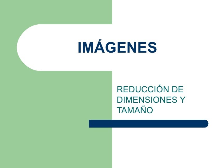 Reducir El Peso De Las Imagenes