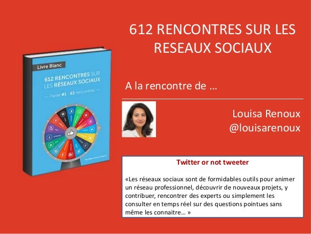 Tweeter rencontre