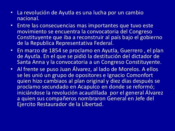 Revolucion de ayutla, la reforma y la constitucion de 1857