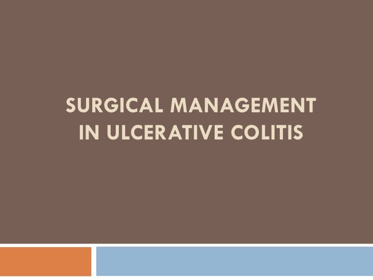 Surgical Management in Ulcerative Colitis