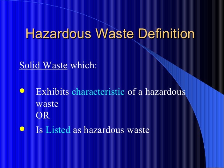 Understanding universal & hazardous waste