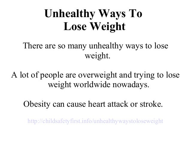 Unhealthy Weight Loss Ways