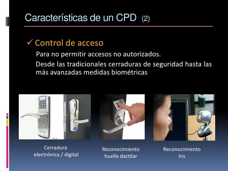 Resultado de imagen de control de acceso a un cpd