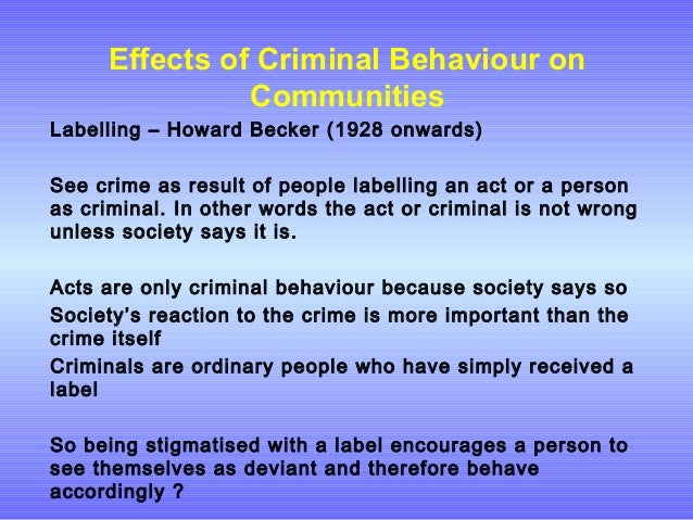 components of becker s labeling theory and Labelling theory its strengths and weaknesses labelling theory and its theorists focus on the groups and/or individuals who were deemed to be criminal and labelled. components of becker s labeling theory and Labelling theory its strengths and weaknesses labelling theory and its theorists focus on the groups and/or individuals who were deemed to be criminal and labelled.