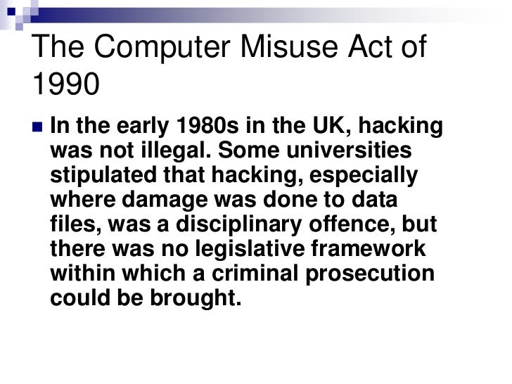 the computer misuse act 1990 essay Free essay: 10 introduction (computer misuse act 1990) more about computing ethics and cyber law a case study on the cyber-attack in cloud computing essay. the computer misuse act 1990 essay Free essay: 10 introduction (computer misuse act 1990) more about computing ethics and cyber law a case study on the cyber-attack in cloud computing essay.