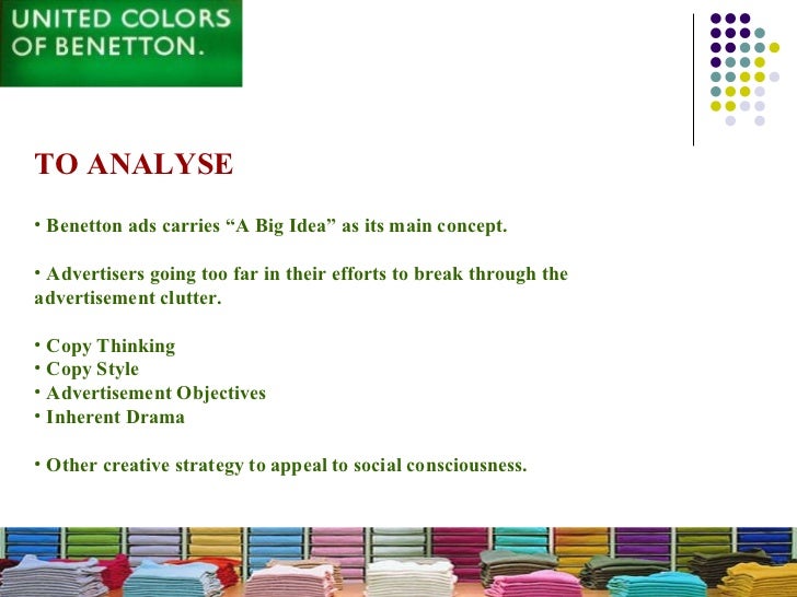 united coloers of benetton marketing strategies The group‟s important brands included united colors of benetton analyze its marketing communication strategy documents similar to benetton group case study. united coloers of benetton marketing strategies The group‟s important brands included united colors of benetton analyze its marketing communication strategy documents similar to benetton group case study.