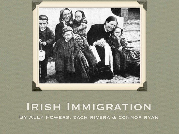 irish immigration essay Read this essay on irish immigration come browse our large digital warehouse of free sample essays get the knowledge you need in order to pass your classes and more. irish immigration essay Read this essay on irish immigration come browse our large digital warehouse of free sample essays get the knowledge you need in order to pass your classes and more.