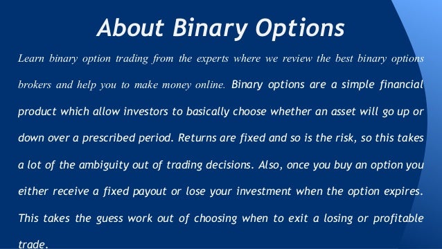 Itm financial binary options