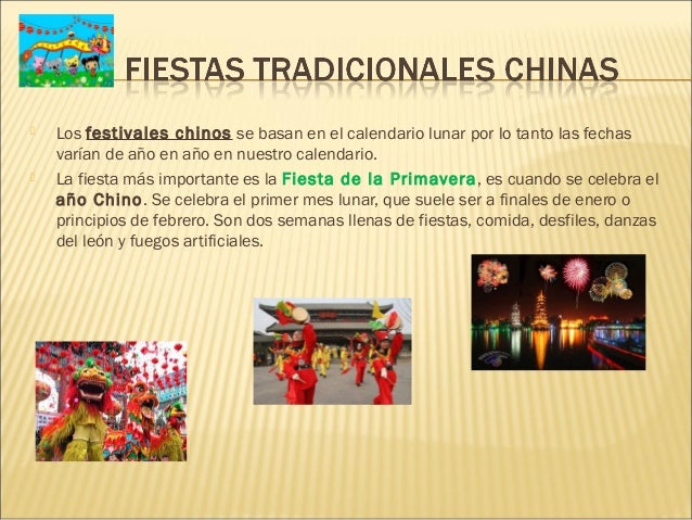  El Festival de los faroles es el final de la
celebración del año Nuevo Chino. Es la fiesta de los
faroles o linternas ch...