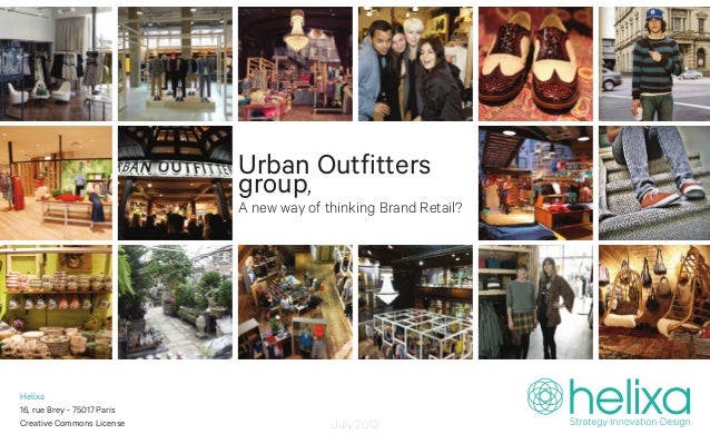 Urban Outfitters group, A new way of thinking Brand Retail ?