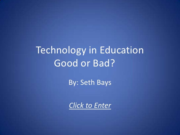 Technology is bad essay