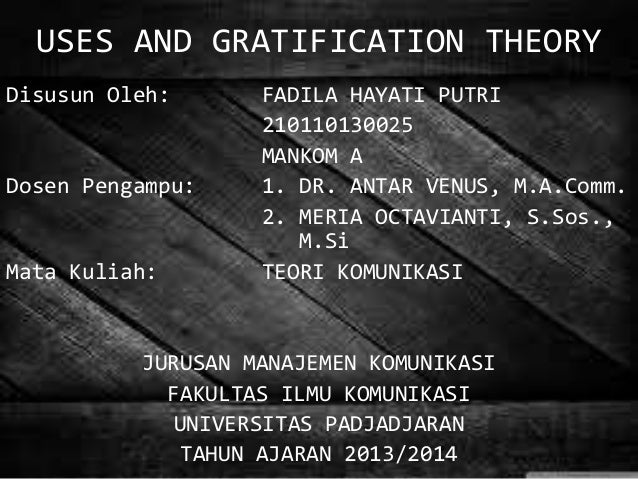 uses and gratification theory Uses and gratifications theory in the 21st century thomas e ruggiero communications department university of texas at el paso some mass communications scholars have. uses and gratification theory Uses and gratifications theory in the 21st century thomas e ruggiero communications department university of texas at el paso some mass communications scholars have.