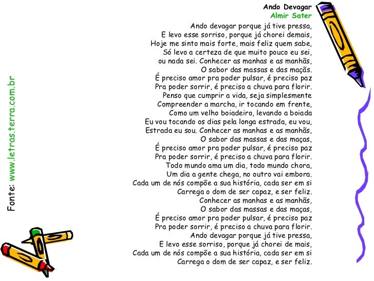 Ando Devagar Porque Já Tive Pressa Letra