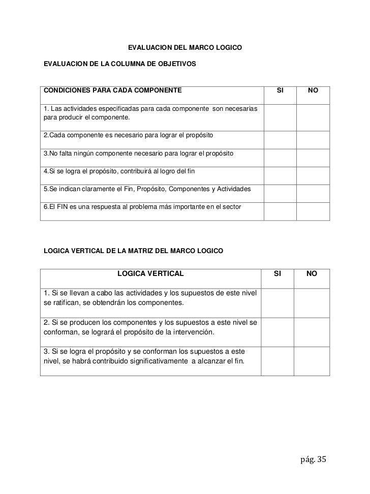 se evalua de abajo asi arriba