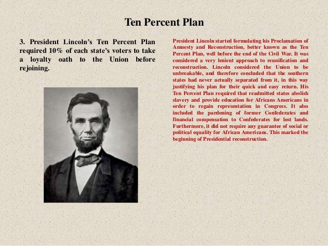 reconstruction lincoln s 10 percent plan