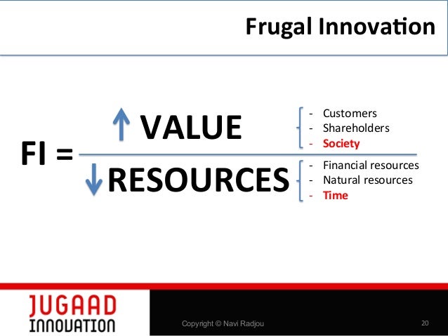 Frugal Innovation Using Natural Resources Frugal Innovation Using Natural Resources
