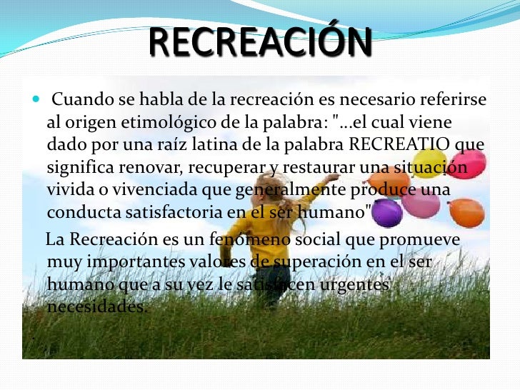 Que Significa Derecho A La Recreacion es.slideshare.net