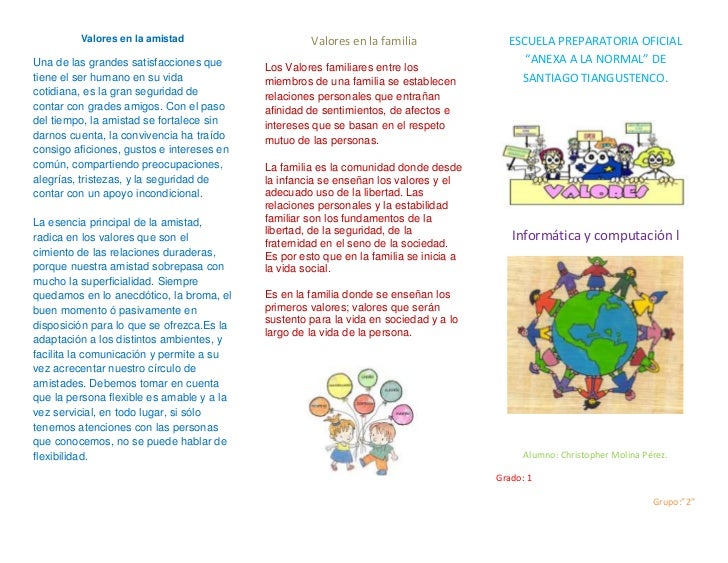 VALOR AMISTAD COMPANERISMO valor amistad companerismo: